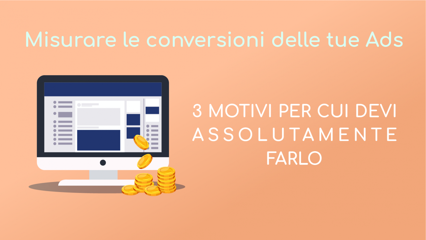 Misurare le conversioni delle Ads